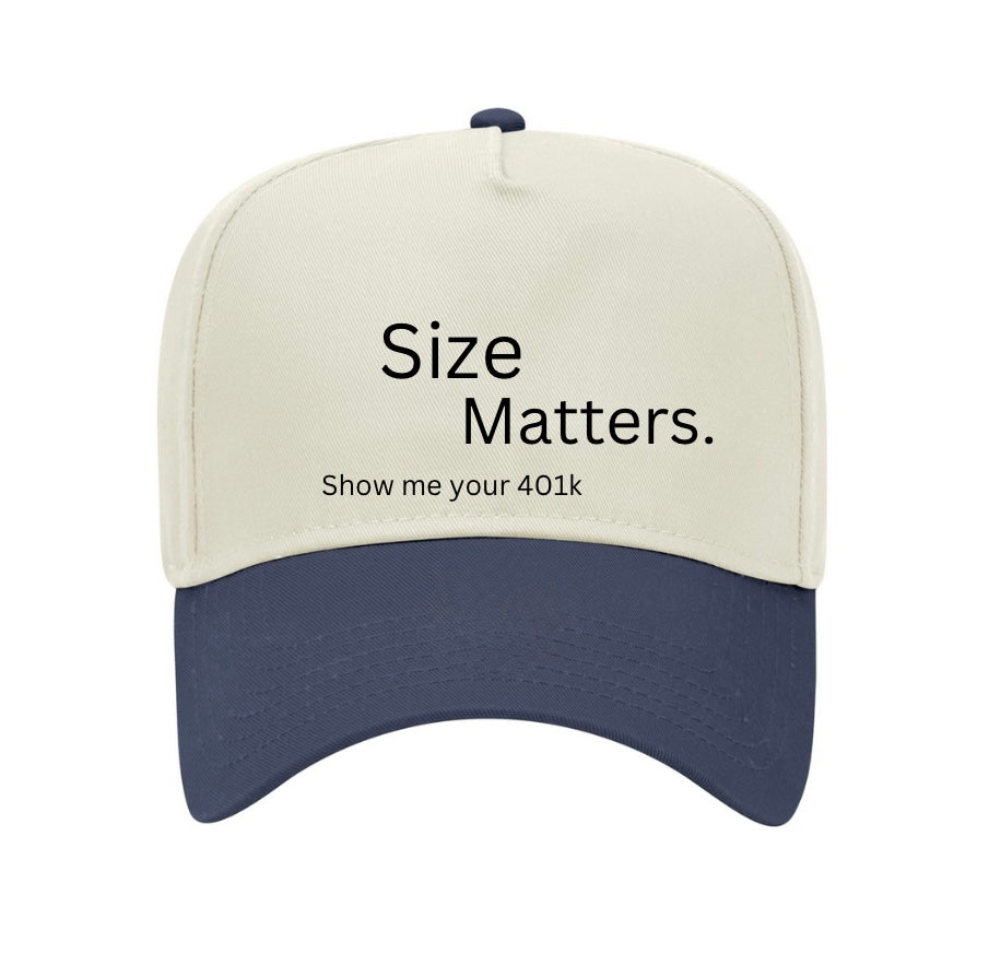 Size Matters Hat