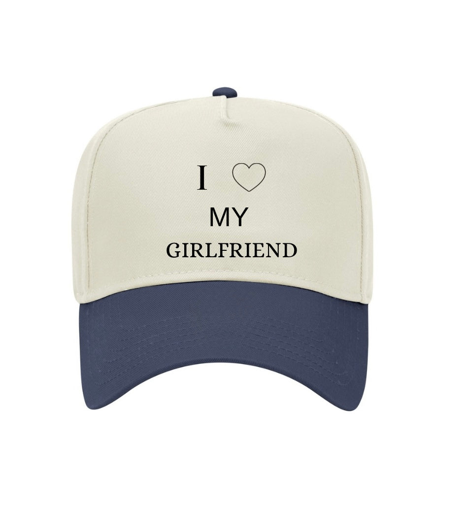 I Love My Girlfriend Hat